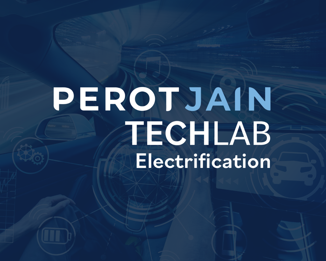 Perot Jain TechLab Electrification