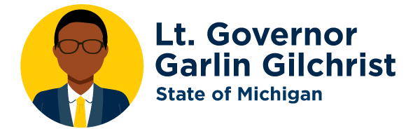 Lt. Governor Garlin Gilchrist, State of Michigan