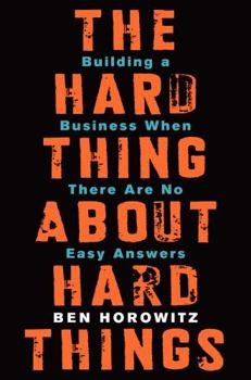 The hard think about hard things book cover